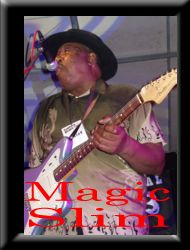 Magic Slim