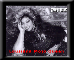 lousiana mojo queen : Big artist and blues singer and woman